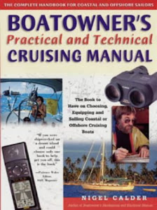 Boatowner's Practical and Technical Cruising Manual: The Complete Handbook for Coastal and Offshore Sailors