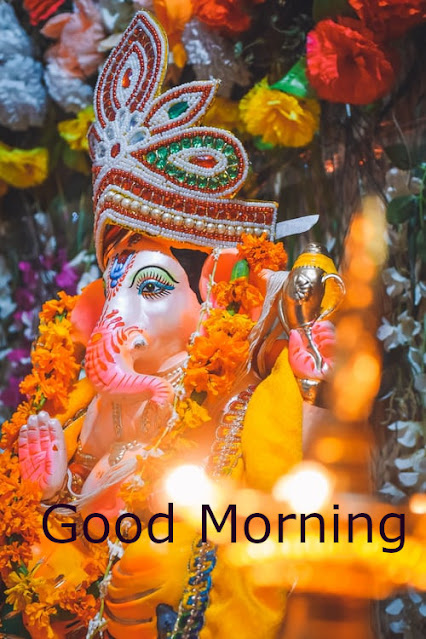 Good Morning Lord Ganesha