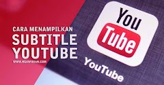 Cara Menampilkan Subtitle Video di YouTube