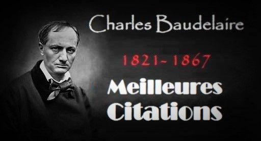 Meilleures Citations De Charles Baudelaire Poemes Poesies