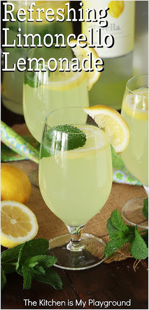 Limoncello Lemonade ~ Refreshingly delicious & super easy to make! With its combination of Limoncello, fresh lemon juice, & a hint of mint, it's one very tasty drink for poolside, front porch sitting, Sunday brunch, or even a summer bridal shower.  www.thekitchenismyplayground.com