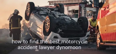 how to find the best motorcycle accident lawyer dynomoon