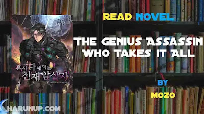 The Genius Assassin Who Takes it All Novel