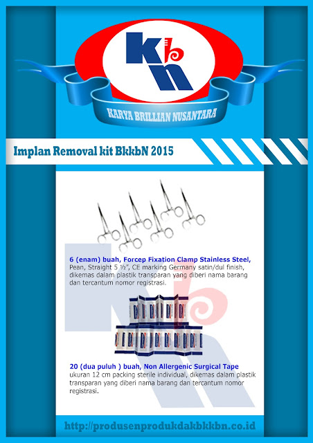 distributor produk dak bkkbn 2015, produk dak bkkbn 2015, implan removal kit 2015, implan removal kit bkkbn 2015, bkb kit 2015, plkb kit 2015, kie kit 2015, iud kit 2015, 