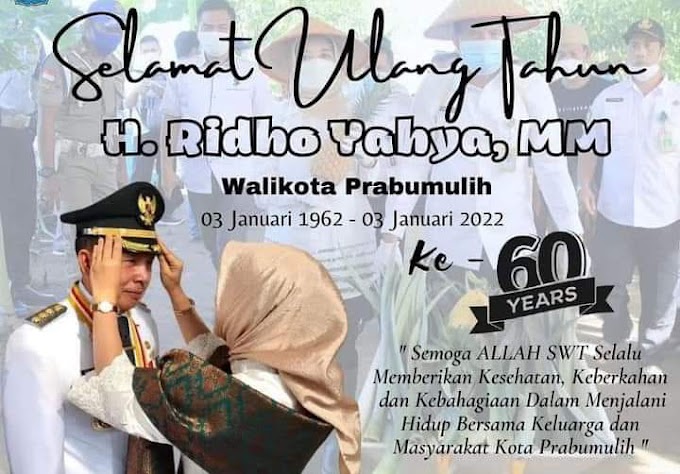 Prabumulih , 03 Januari 2022 Selamat Ulang Tahun Bpk Walikota Prabumulih 