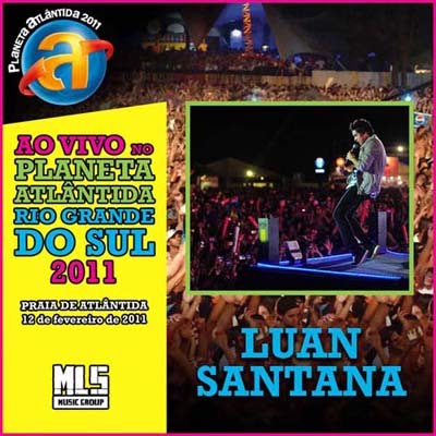 CD Luan Santana   Planeta Atlântida