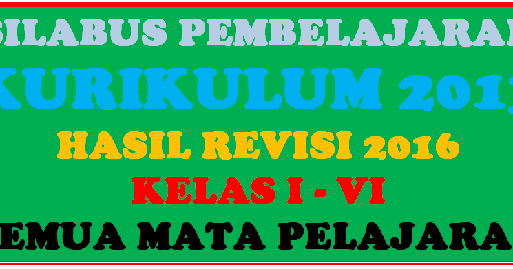 Download Silabus Kelas I, II, III, IV, V, dan Kelas VI SD 