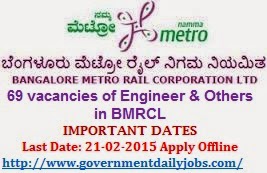 BMRCL RECRUITMENT 2015 ENGINEER & OTHER 69 POSTS