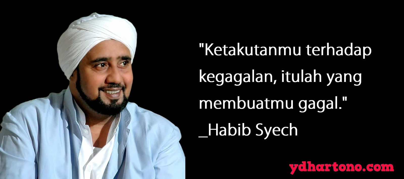 18 Kata Mutiara Habib Syech Penuh Motivasi Dan Inspirasi