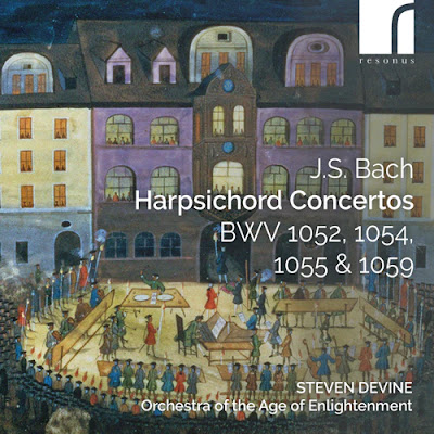 Bach: Harpsichord Concertos, BWV 1052, 1055, 1054, 1059; Steven Devine, Orchestra of the Age of Enlightenment; Resonus Classics