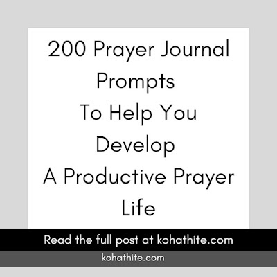 200 Prayer Journal Prompts To Help You Develop A Productive Prayer Life