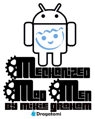 Dragatomi x Mikie Graham Mechanized Mad Men Custom Android Blind Box Series