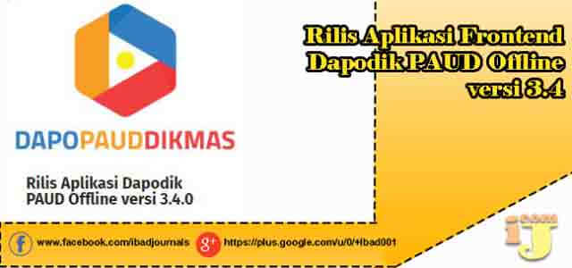 Dapodik Paud Dikmas Rilis Aplikasi Frontend Dapodik PAUD Offline versi 3.4