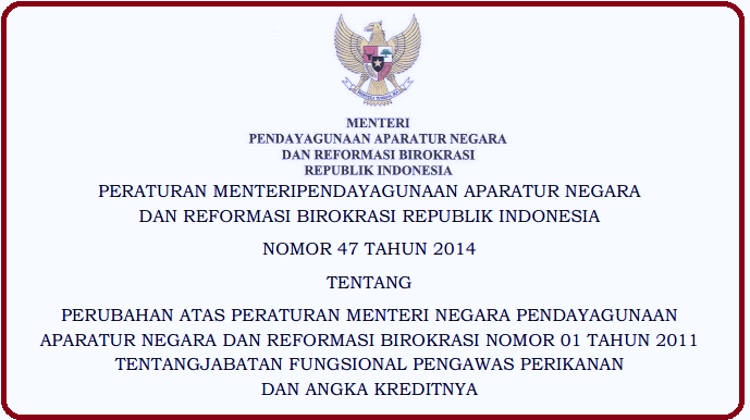 Permenpan RB Nomor 47 Tahun 2014