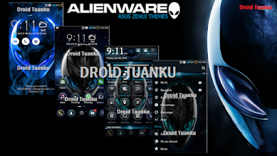 Download Alien Ware Theme Asus Zenfone 5 Terbaru