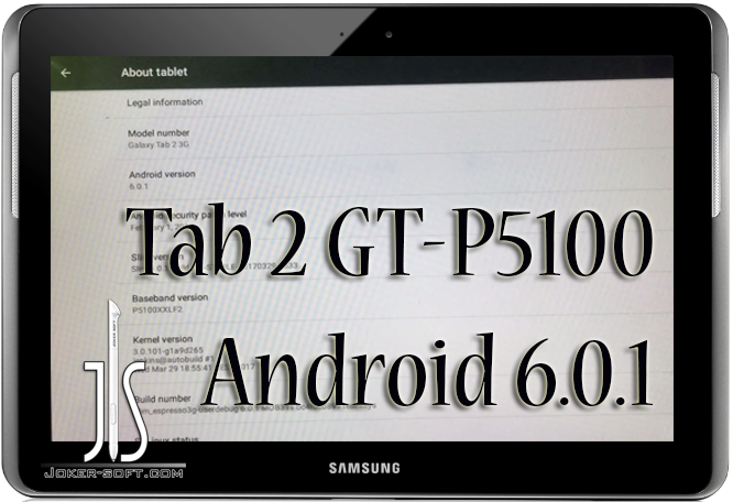 طريقة تحديث تابلت سامسونج Gt P5100 لاصدار Android 6 0 1