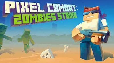 Game yang saya peroleh secara tidak sengaja di Playstore Pixel Combat: Zombies Strike mod apk