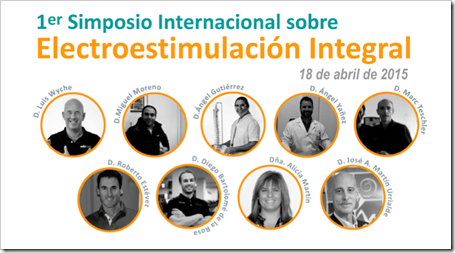 1er Simposio Internacional sobre Electroestimulación Integral, 18 abril 2015, Madrid, UPM.