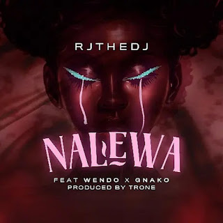 AUDIO | Rj The Dj Ft Wendo & G Nako – Nalewa (Mp3 Audio Download)