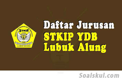 daftar jurusan stkip ydb lubuk alung