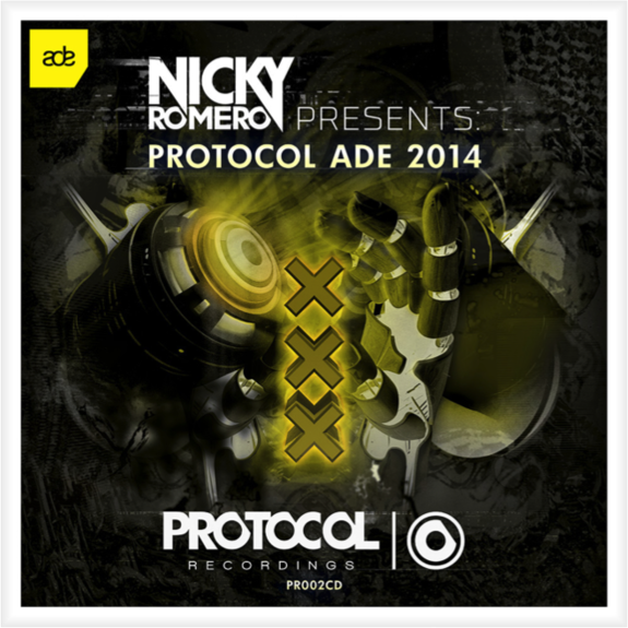 NICKY ROMERO PRESENTS PROTOCOL ADE 2014