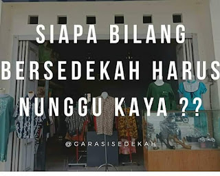 Jangan Sedekah Menunggu Kaya ... Sedekah Itu MUDAH