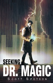 Seeking Dr. Magic by Scott Spotson Cover