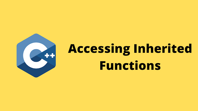 HackerRank Accessing Inherited Functions solution in c++ programming