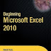 Beginning Microsoft Excel 2010 - By: Abbott Katz