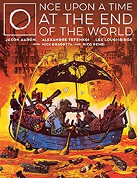 Once Upon a Time at the End of the World Comic