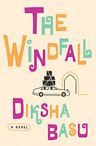 The Windfall: A Novel