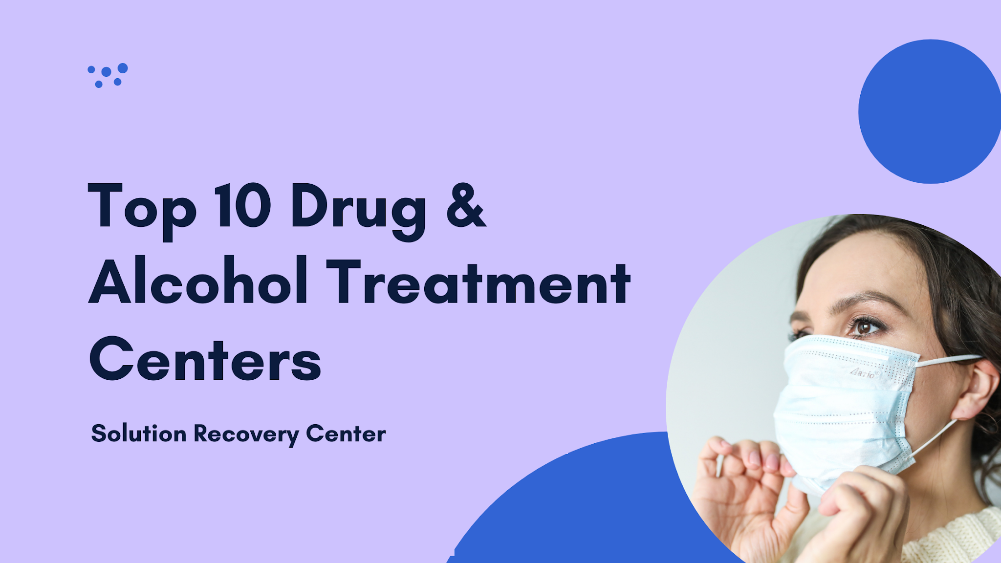 Top 10  best drug & Alcohol Treatment rehab centers in the United States