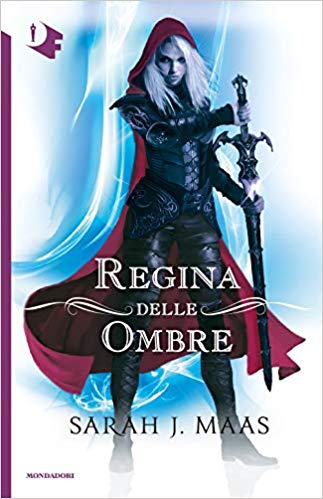 Italia Libri: "La regina delle ombre. Il trono di ghiaccio" di Sarah J. Maas