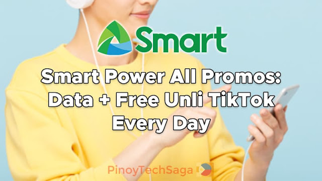 Smart Power All Promos: Data + Free Unli TikTok Every Day