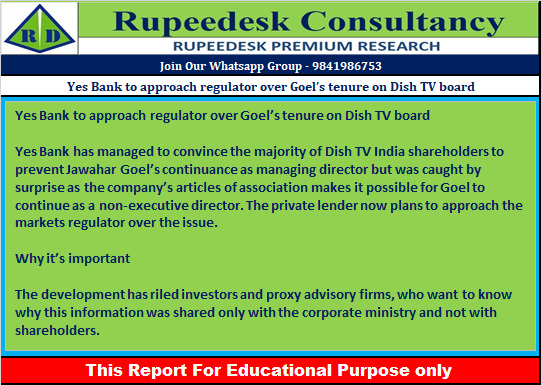 Yes Bank to approach regulator over Goel’s tenure on Dish TV board - Rupeedesk Reports - 28.06.2022