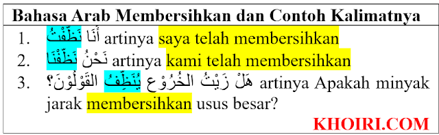 Bahasa Arab Membersihkan dan Contoh Kalimatnya