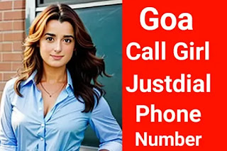 Goa Call girl Justdial phone number