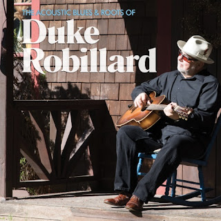 The Acoustic Blues & Roots of Duke Robillard