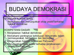 Makna (Pengertian) Budaya Demokrasi