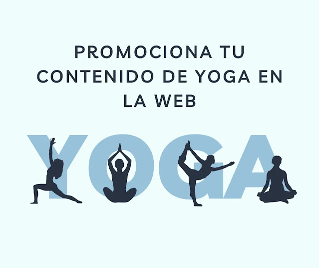 Promociona tu contenido de yoga en la web