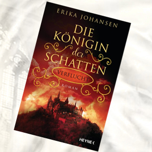 http://www.randomhouse.de/Paperback/Die-Koenigin-der-Schatten-Verflucht/Erika-Johansen/Heyne/e444390.rhd