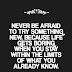 NEVER BE AFRAID