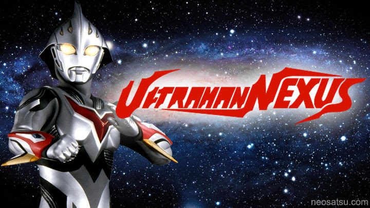Ultraman Nexus Batch Subtitle Indonesia