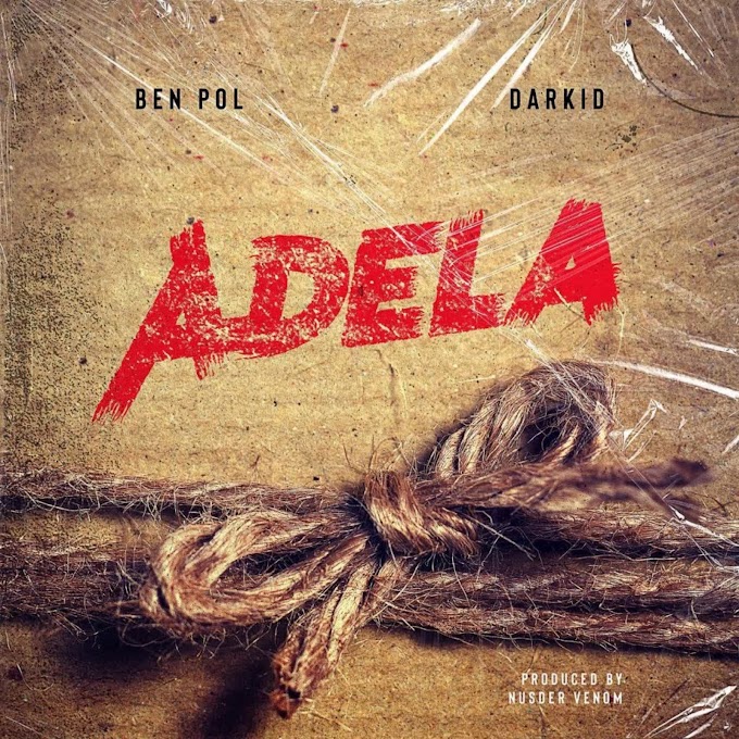 Download Audio : Ben Pol X Darkid - ADELA Mp3