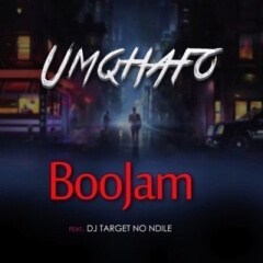 (Gqom) BooJam - Umqhafo (feat. Target no Ndile) (2019)