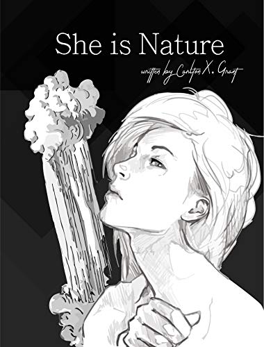 She is Nature by Carlton Grant