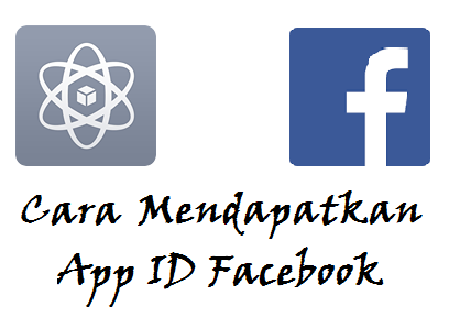 Cara Mendapatkan App ID Facebook
