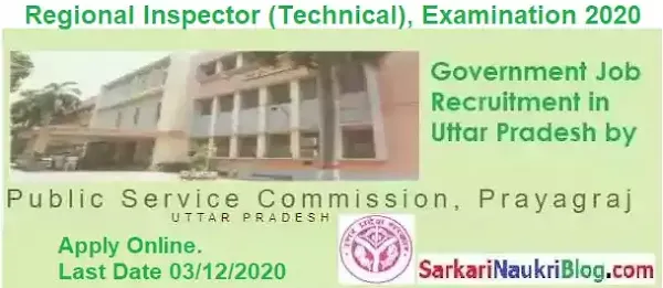 UP PSC Regional Inspector (Technical) Examination 2020