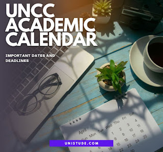 UNCC Academic Calendar 2022-2023: Important Dates