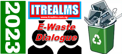 Stakeholders gear up for 2023 ITREALMS E-Waste Dialogue @Welcome Centre Hotels - ITREALMS